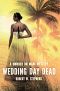 [Murder on Maui 02] • Wedding Day Dead